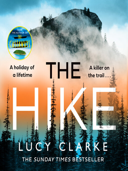 Title details for The Hike by Lucy Clarke - Available